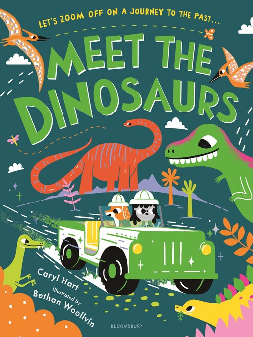 Title details for Meet the Dinosaurs by Caryl Hart - Wait list